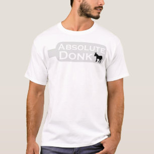 T-shirts Donk absoluto
