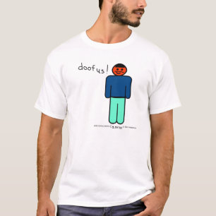 T-SHIRTS DOOFUS