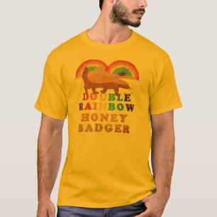 T-SHIRTS DOUBLE RAINBOW HONEY BADGGER