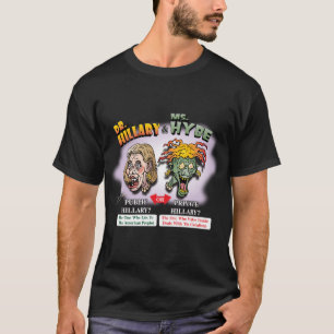 T-shirts DR. HILLARY & MS. HYDE! Pública? ou Privada? Menti