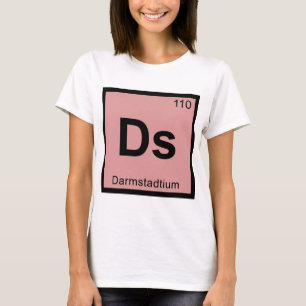 T-shirts Ds - Darmstadtium Química Símbolo da Tabela Periód