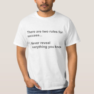 T-shirts Duas regras para o sucesso revelado