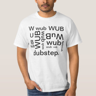 T-SHIRTS DUBSTEP