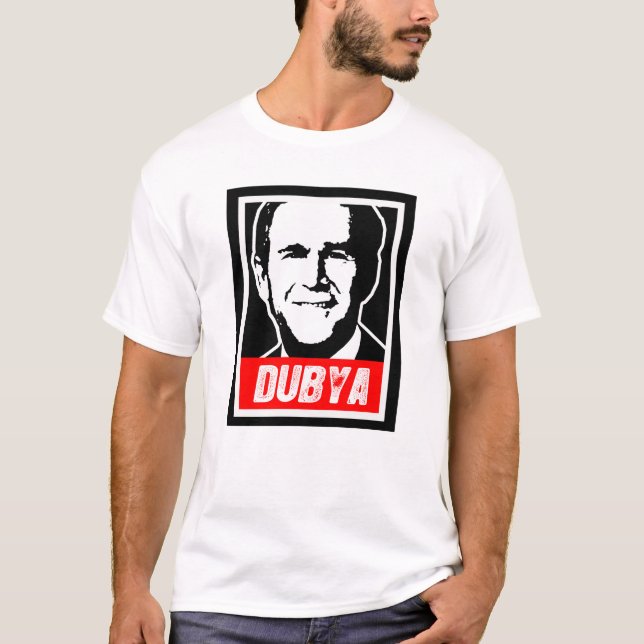 T-SHIRTS DUBYA (Frente)