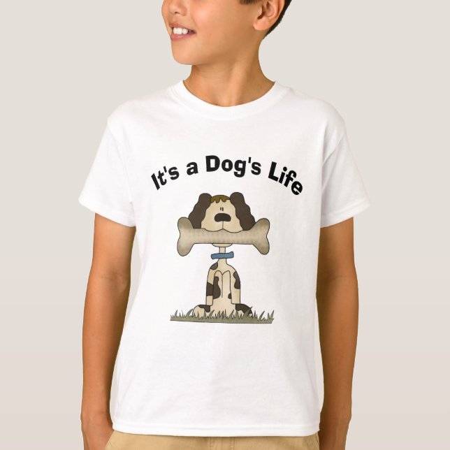T-shirts É a vida de um cão (Frente)