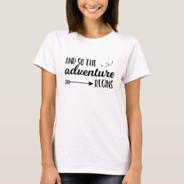 T-shirts E assim a aventura começa o tshirt da tipografia