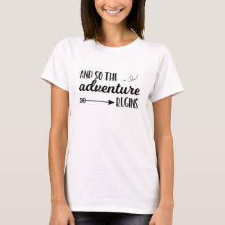 T-shirts E assim a aventura começa o tshirt da tipografia
