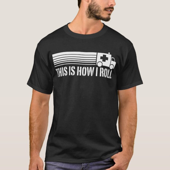 T-shirts É Assim Que Eu Rolo O EMT (Frente)