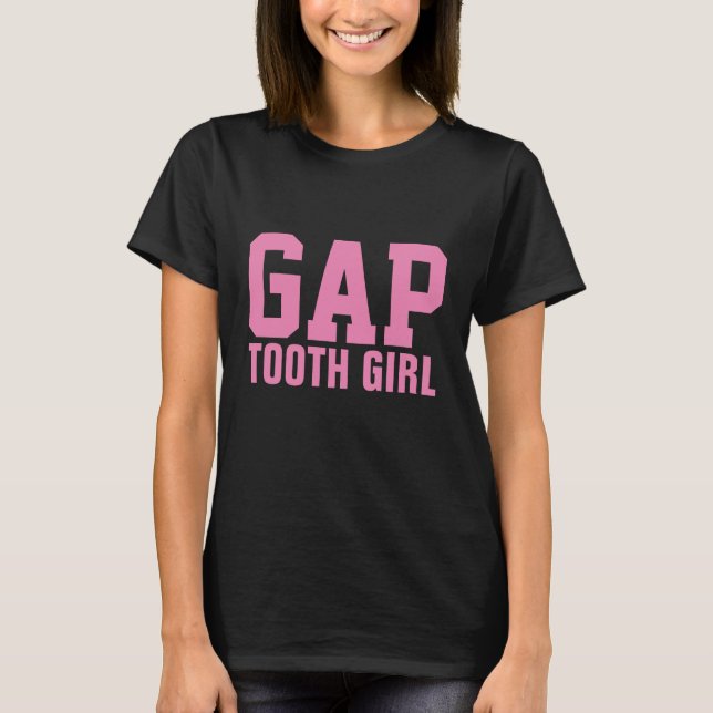 T-Shirts e Hoodies, GAROTA DE DENTE GAP (Frente)