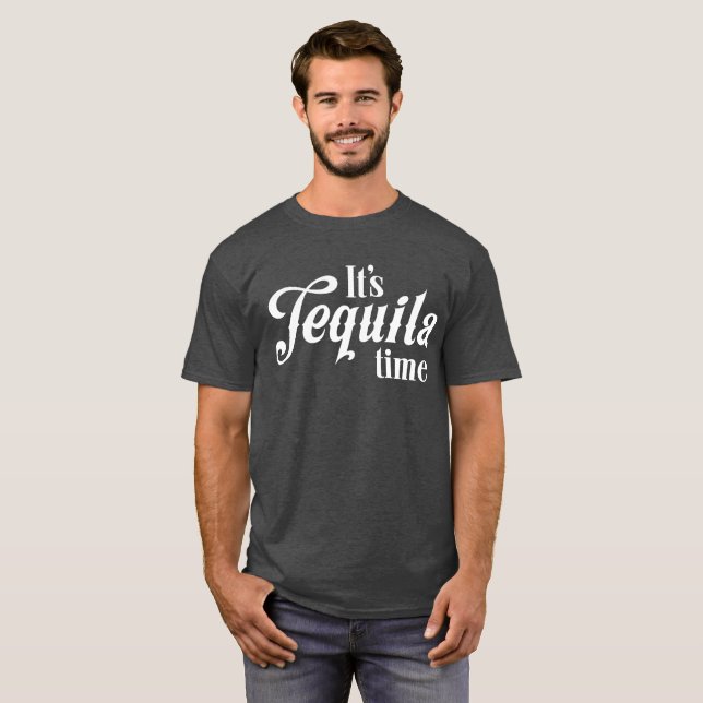 T-shirts É humor do bebendo do tempo do tequila (Frente Completa)