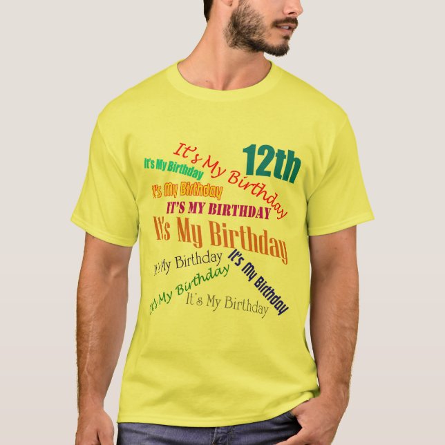 T-shirts É meus 12os presentes de aniversário (Frente)