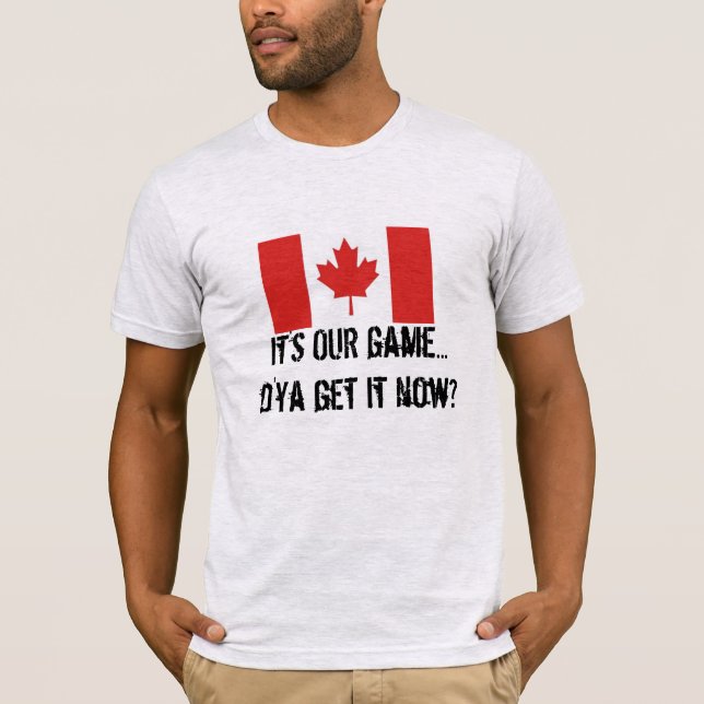 T-shirts É NOSSA bandeira de Hóquei/Maple Canadiana (Frente)