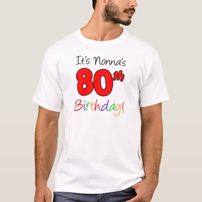 T-shirts É o 80º Aniversário da Nonna Adulto (Frente)