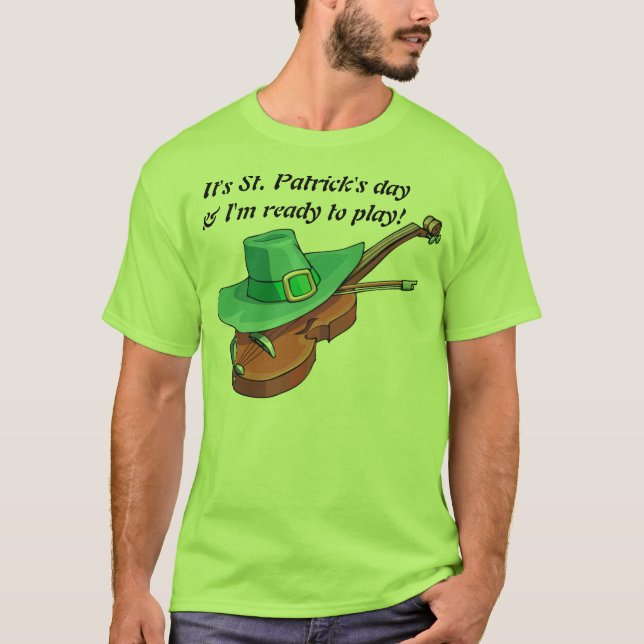 T-shirts É o dia de St Patrick & eu estou pronto para jogar (Frente)