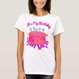 T-shirts É o meu chá de grama do bolo de aniversário de dia