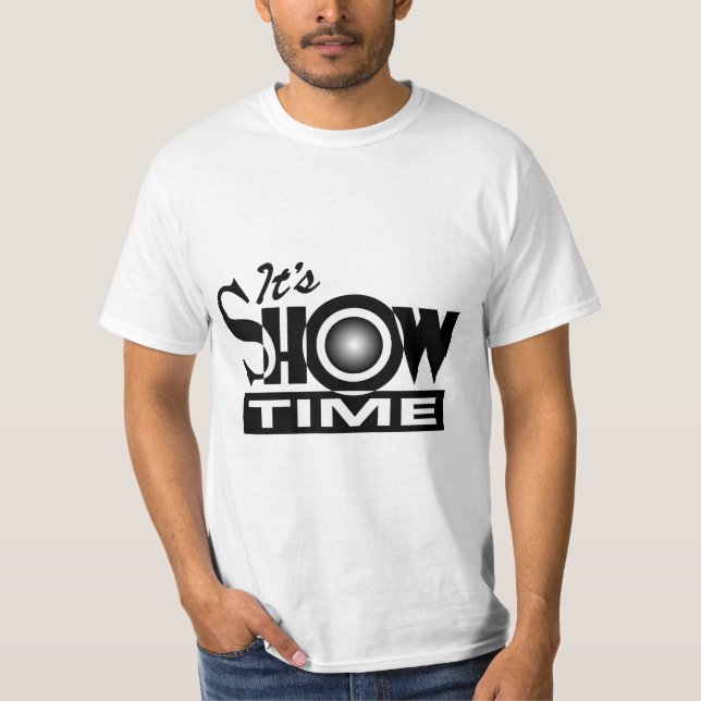 T-shirts É Showtime - dizer engraçado americano do humor (Frente)