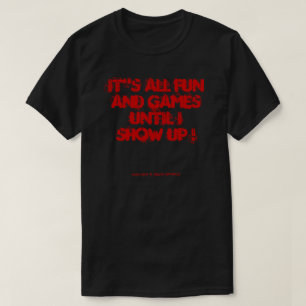 T-SHIRTS É TUDO DIVERTIDO E JOGOS ATÉ QUE EU APAREÇO!