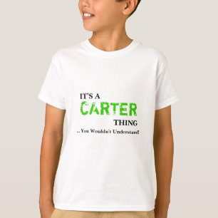 T-shirts É uma coisa de CARTER… que você não compreend