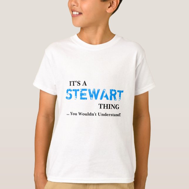 T-shirts É uma coisa de STEWART… que você não (Frente)