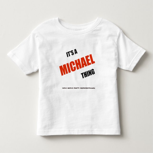 T-shirts "É uma Coisa Michael" T- Shirt (Frente)