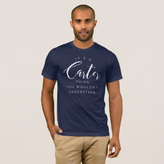 T-shirts É uma coisa que de Carter você não compreenderia