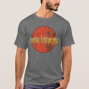T-shirts É você louco… é que seu problema?