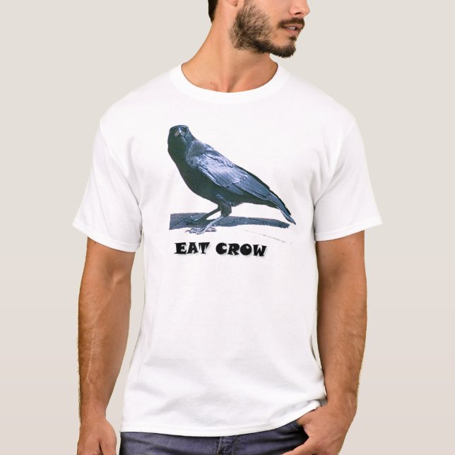 T-shirts Eat Crow (Frente)