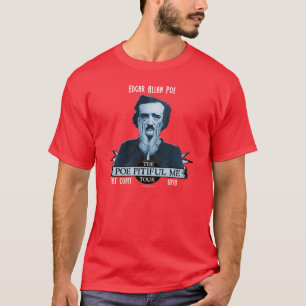 T-shirts Edgar Allan "ponto de entrada lamentável mim"