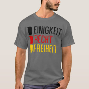 T-shirts Einigkeit Recht Freiheit Germany Motto