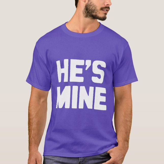 T-SHIRTS ELE É MEU (Frente)