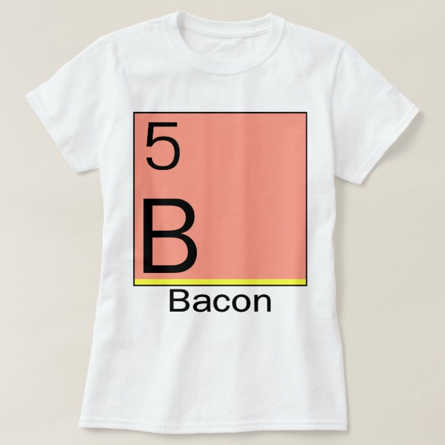 T-shirts Elemento 5: Bacon (Frente do Design)