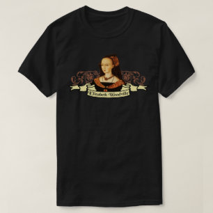 T-shirts Elizabeth Woodville
