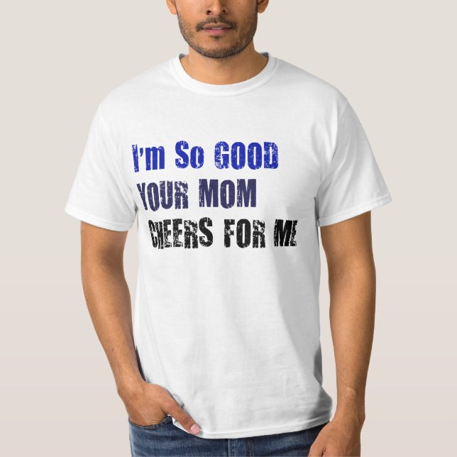 T-shirts Elogios da mamã (Frente)