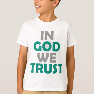 T-shirts Em Deus, confiamos