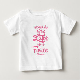 T-shirts Embora ela seja pequena, ela é feroz, Shakespeare