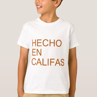T-shirts En Califas de Hecho