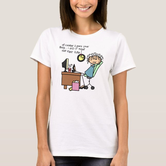 T-shirts Endireite a primeira vez o humor (Frente)