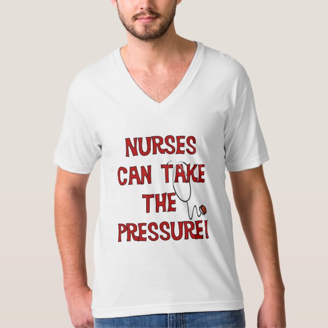 T-shirts Enfermeiros Podem Assumir Pressão (Frente)