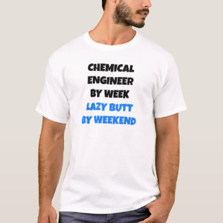 T-shirts Engenheiro químico por Bumbum Preguiçoso Semanal p