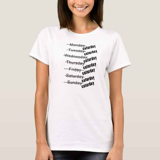 T-shirts Engraçado diário de Caturday (Frente)