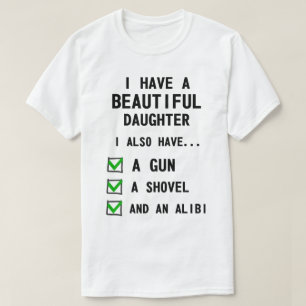 T-shirts Engraçado eu tenho uma filha bonita