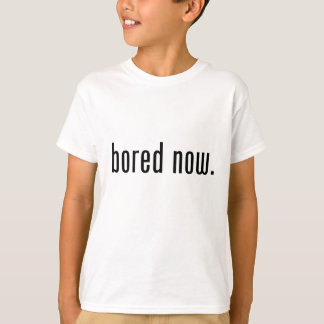 T-shirts Entediado Agora