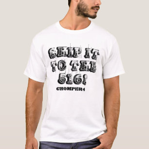 T-shirts ENVIE-O AOS 516! , CHOMPER4 - Personalizado