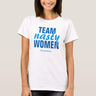T-shirts "Equipe de mulheres nojentas", "Crew Neck Tee"