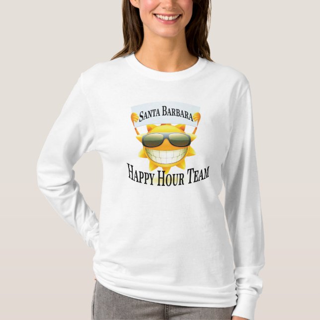 T-shirts Equipe do happy hour de Santa Barbara (Frente)