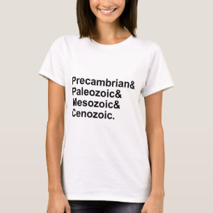 T-shirts Eras Precambriano Paleozoico Mesozoico Cenozoico d