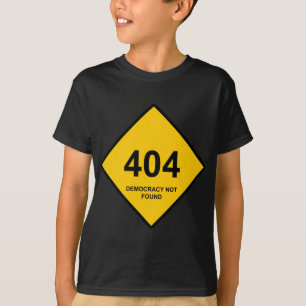 T-shirts Erro 404: Democracia Não Encontrada