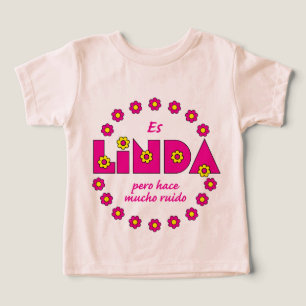 T-shirts Es Linda, pero