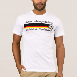 T-shirts “és uns deus de futebol” futebol Alemanha