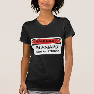 T-shirts Espanhol com uma atitude